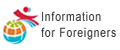 Information for Foreigners